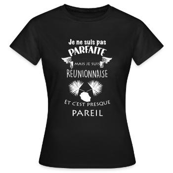 Ma Réunionnaise parfaite Cadeau Humour Femme - T-shirt Femme - noir - Devant - AI Model Female 172 dark (172cm)