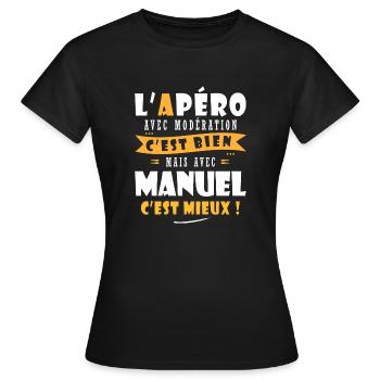 Manuel Apero T shirt Humour personnalisé manuel - T-shirt Femme - noir - Devant - AI Model Female 172 dark (172cm)