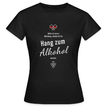 Mein Weinberg: Hang zum Alkohol - Frauen T-Shirt - Schwarz - Vorne - AI Model Female 172 dark (172cm)