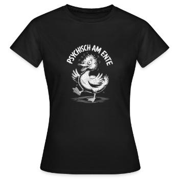 Psychisch Am Ente - Frauen T-Shirt - Schwarz - Vorne - AI Model Female 172 dark (172cm)
