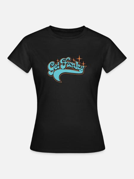 Get Funky - Frauen T-Shirt - Schwarz