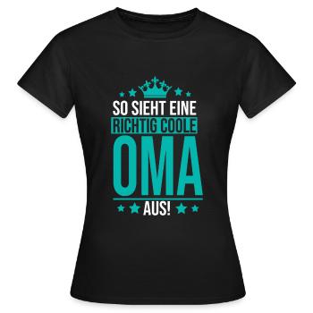 Coole Oma Geschenkidee Muttertag Geburtstag - Frauen T-Shirt - Schwarz - Vorne - AI Model Female 172 dark (172cm)