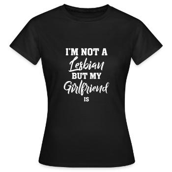 Je ne suis pas lesbienne mais ma copine est lesbienne - T-shirt Femme - noir - Devant - AI Model Female 172 dark (172cm)