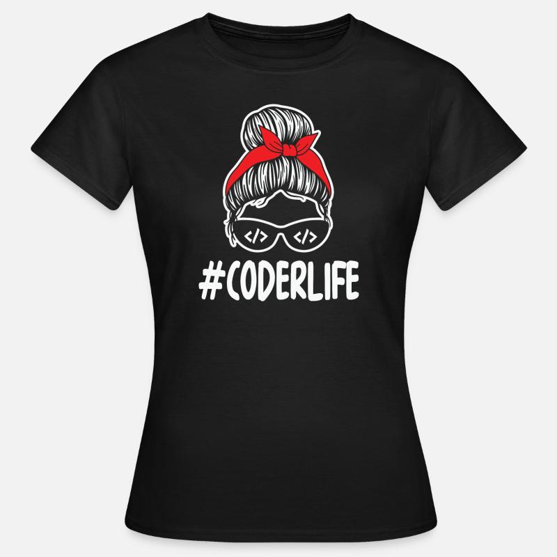 Mom Coding Mother Woman Coderlife - Frauen T-Shirt - Schwarz