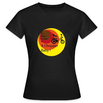 It's a chopper - Women's T-Shirt - black - Front - AI Model Female 172 dark (172cm)
