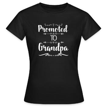 Promu à grand-père - T-shirt Femme - noir - Devant - AI Model Female 172 dark (172cm)