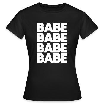 Babe Babe Babe Babe Babe Babe Babe Babe Babe - Frauen T-Shirt - Schwarz - Vorne - AI Model Female 172 dark (172cm)