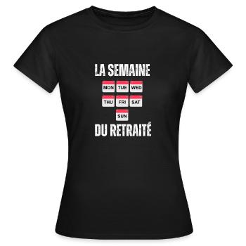 Retiree's Week - Women's T-Shirt - black - Front - AI Model Female 172 dark (172cm)