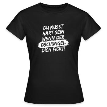 Du musst hart sein, wenn der Dschungel dich fickt! - Frauen T-Shirt - Schwarz - Vorne - AI Model Female 172 dark (172cm)