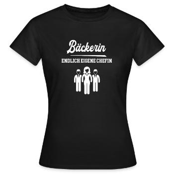 Bäckerin Chefin Selbstständigkeit Gründen Bäckerei - Frauen T-Shirt - Schwarz - Vorne - AI Model Female 172 dark (172cm)