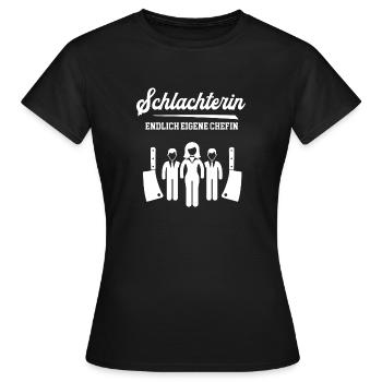 Schlachterin Chefin Schlachterei Fleischer Metzger - Frauen T-Shirt - Schwarz - Vorne - AI Model Female 172 dark (172cm)