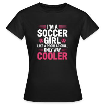 Je suis une fille de football comme une fille normale - T-shirt Femme - noir - Devant - AI Model Female 172 dark (172cm)