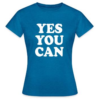 Yes you can - T-shirt Femme - bleu saphir antique chiné - Devant - AI Model Female 172 dark (172cm)