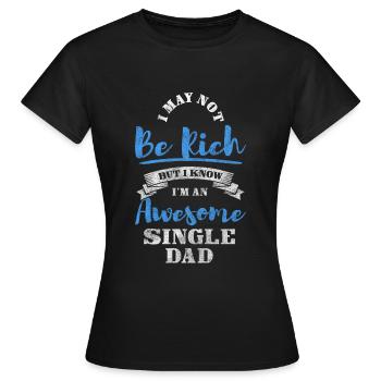Alleinerziehend Verantwortung Sarkasmus - Frauen T-Shirt - Schwarz - Vorne - AI Model Female 172 dark (172cm)