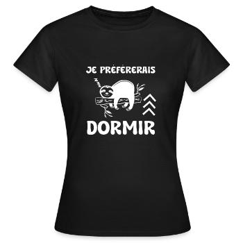 je préférerais dormir - T-shirt Femme - noir - Devant - AI Model Female 172 dark (172cm)