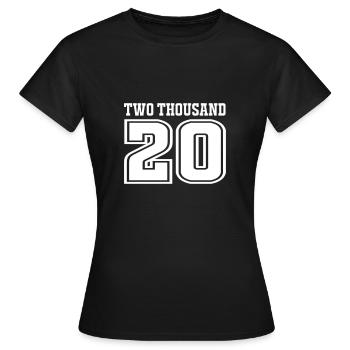 2020 - Frauen T-Shirt - Schwarz - Vorne - AI Model Female 172 dark (172cm)