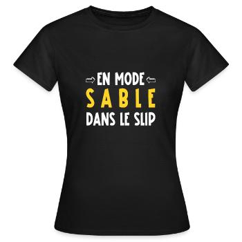 En mode sable dans le slip - T-shirt Femme - noir - Devant - AI Model Female 172 dark (172cm)
