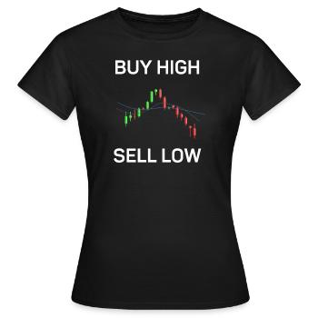 Buy high, sell low, fun - Women's T-Shirt - black - Front - AI Model Female 172 dark (172cm)
