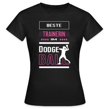 Beste Dodgeball Trainerin Dodgeballtrainerin Spiel - Frauen T-Shirt - Schwarz - Vorne - AI Model Female 172 dark (172cm)