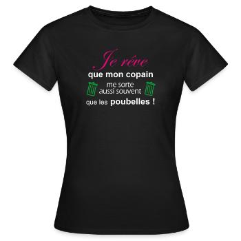 Design humoristique "Je rêve que ..." - T-shirt Femme - noir - Devant - AI Model Female 172 dark (172cm)