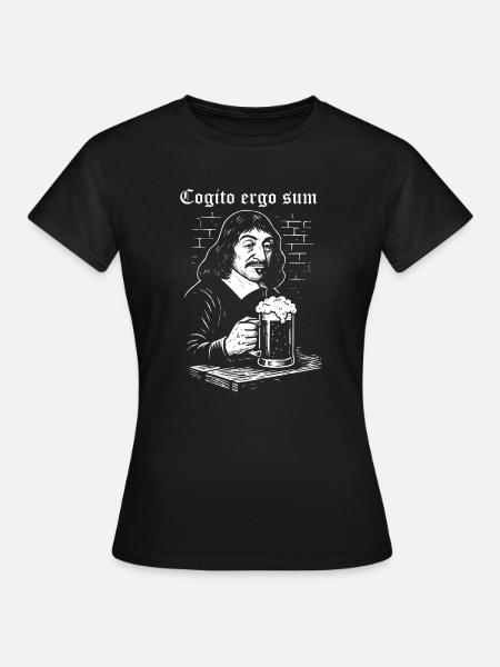 Cogito Ergo Sum - Frauen T-Shirt - Schwarz