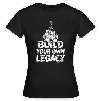 Baue dein eigenes Vermächtnis auf - Frauen T-Shirt - Schwarz - Vorne - AI Model Female 172 dark (172cm)