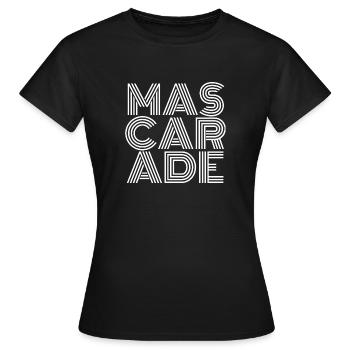 MASCARADE - T-shirt Femme - noir - Devant - AI Model Female 172 dark (172cm)