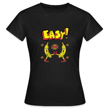 Bam Bam Easy Banana. Motivationsdesign used look - Frauen T-Shirt - Schwarz - Vorne - AI Model Female 172 dark (172cm)