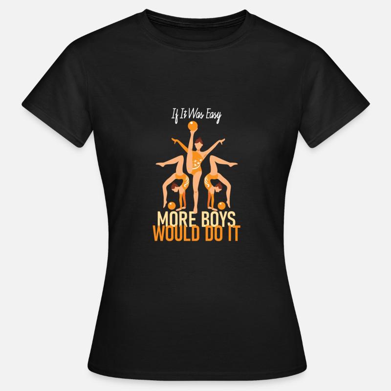 If It Were Easy More Boys Would Do It - Women's T-Shirt - black
