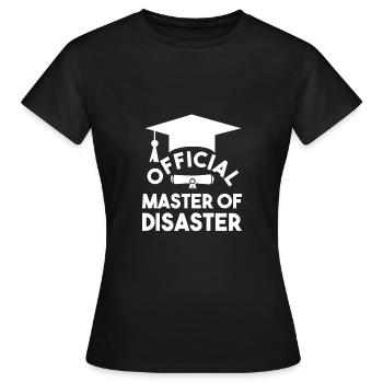 Official Master Of Disaster Master Abschluss Uni - Frauen T-Shirt - Schwarz - Vorne - AI Model Female 172 dark (172cm)