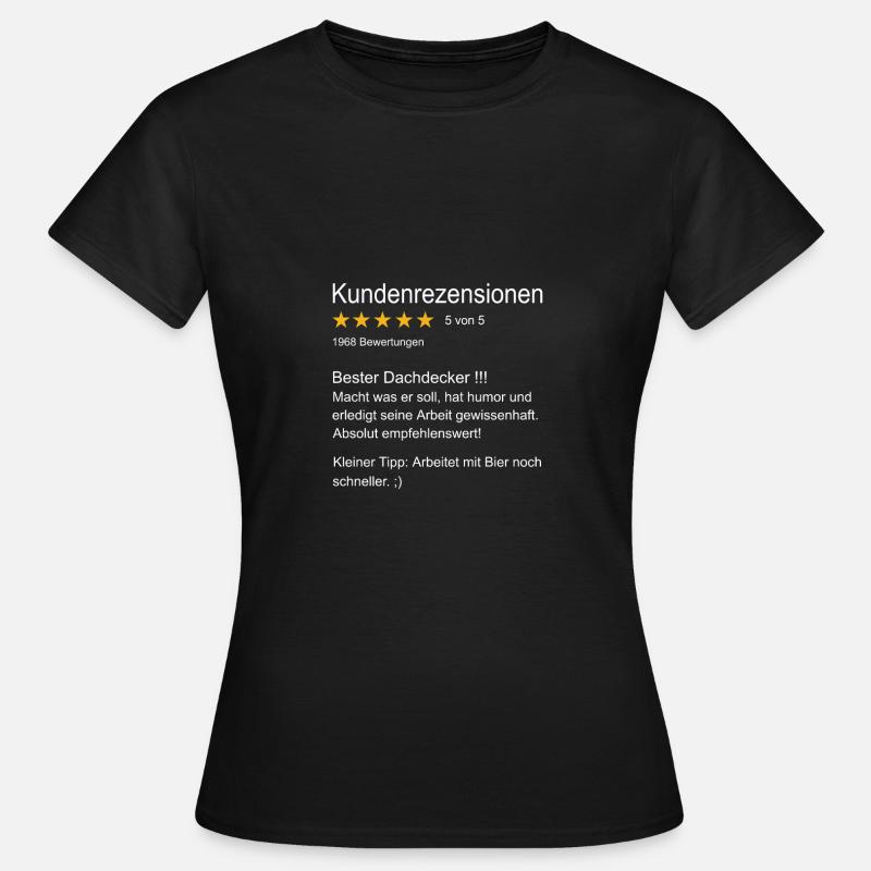 Dachdecker Spengler Dachdecker - Frauen T-Shirt - Schwarz