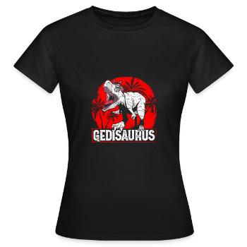 Gedi Taufgedi - Gedisaurus Ged - Frauen T-Shirt - Schwarz - Vorne - AI Model Female 172 dark (172cm)