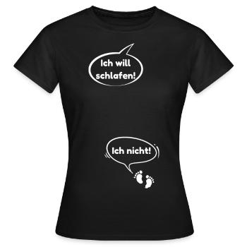 Mama will schlafen, Baby nicht - für Schwangere - Frauen T-Shirt - Schwarz - Vorne - AI Model Female 172 dark (172cm)