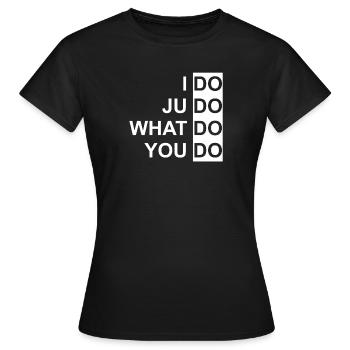 I do judo - Kampfsport, Ringen, Gürtel, Geschenk - Frauen T-Shirt - Schwarz - Vorne - AI Model Female 172 dark (172cm)