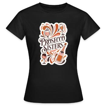 Fête des Sœurs Prosecco - T-shirt Femme - noir - Devant - AI Model Female 172 dark (172cm)