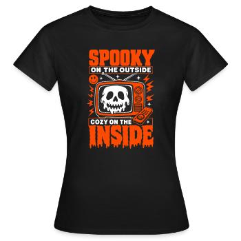 Spooky Outside Cozy Inside Horror Fan - Frauen T-Shirt - Schwarz - Vorne - AI Model Female 172 dark (172cm)