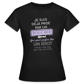 Déjà prise parun boucher génial - T-shirt Femme - noir - Devant - AI Model Female 172 dark (172cm)