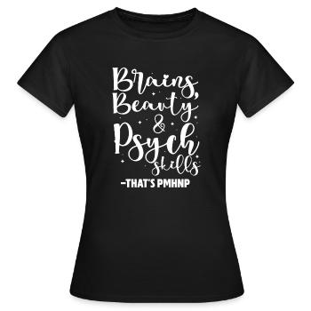 brains beauty psych skills Design for a - Women's T-Shirt - black - Front - AI Model Female 172 dark (172cm)