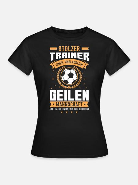 Fußballtrainer Trainer Geschenk - Frauen T-Shirt - Schwarz