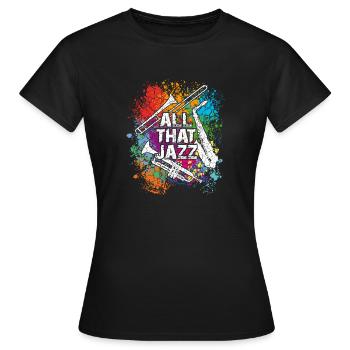 Brass Jazz Instruments All That Jazz - T-shirt Femme - noir - Devant - AI Model Female 172 dark (172cm)