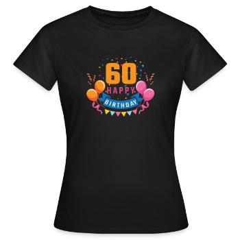 60e anniversaire de 60 ans Joyeux anniversaire cadeau - T-shirt Femme - noir - Devant - AI Model Female 172 dark (172cm)