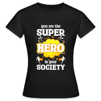 Held Retter Lebensretter Vorbild - Frauen T-Shirt - Schwarz - Vorne - AI Model Female 172 dark (172cm)