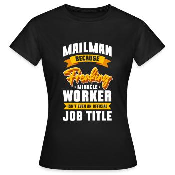 Briefträger Paket Arbeit - Frauen T-Shirt - Schwarz - Vorne - AI Model Female 172 dark (172cm)
