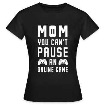 Lustige Videospiele Zitat Online-Spiel - Frauen T-Shirt - Schwarz - Vorne - AI Model Female 172 dark (172cm)