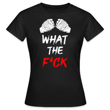 What The Fuck - Frauen T-Shirt - Schwarz - Vorne - AI Model Female 172 dark (172cm)