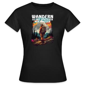 Wandern ist krasser als spazieren - Frauen T-Shirt - Schwarz - Vorne - AI Model Female 172 dark (172cm)
