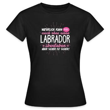 LABRADOR - natural survival - Women's T-Shirt - black - Front - AI Model Female 172 dark (172cm)