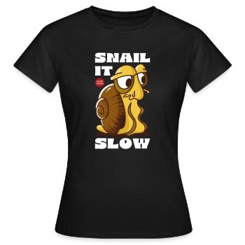 Snail It Slow Cartoon Snail Design - Frauen T-Shirt - Schwarz - Vorne - AI Model Female 172 dark (172cm)