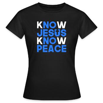 Know Jesus know peace Christian gift - Women's T-Shirt - black - Front - AI Model Female 172 dark (172cm)