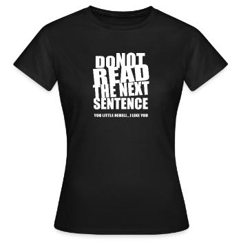 Des phrases drôles - T-shirt Femme - noir - Devant - AI Model Female 172 dark (172cm)